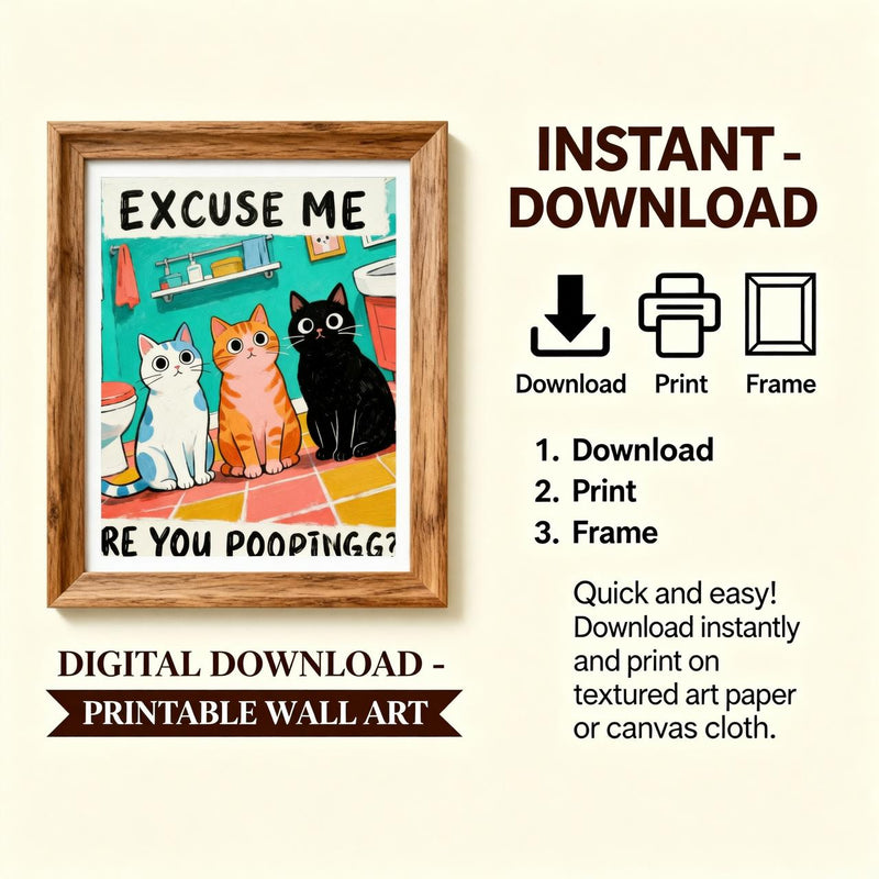 Load image into Gallery viewer, Funny Bathroom Art Cat Meme Toilet Humor Wall Decor Printable Matte Download

