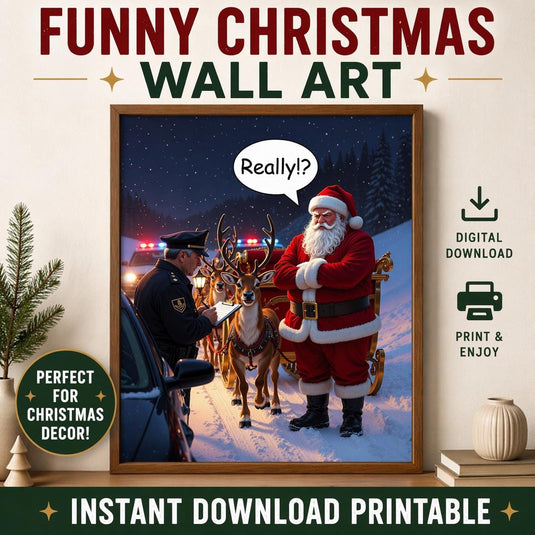 Funny Santa Print Christmas Poster Reindeer Artwork Humor Decor Matte Download