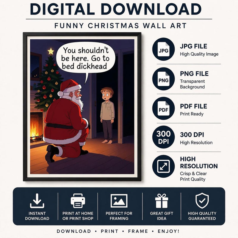 Load image into Gallery viewer, Santa Meme Print Dark Humor Christmas Wall Art Funny Bathroom Decor Matte Download
